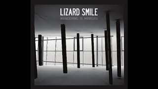 Lizard Smile - Silence In Your Eyes