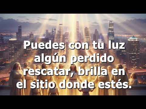 Himno 502 Brilla en el sitio donde estés