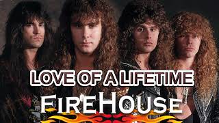 Download lagu FIREHOUSE - LOVE OF A LIFETIME  (REMASTERED) mp3