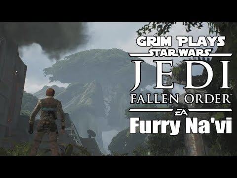 Furry Na'vi | Grim Plays | Star Wars Jedi: The Fallen Order
