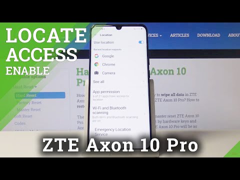 How to Turn Off Location in ZTE Axon 10 Pro – Switch Off Location