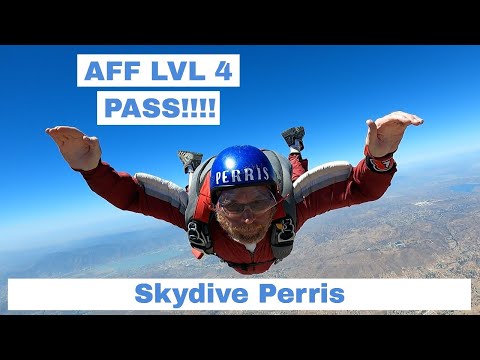 Skydive Perris AFF Level 4 PASS!!!