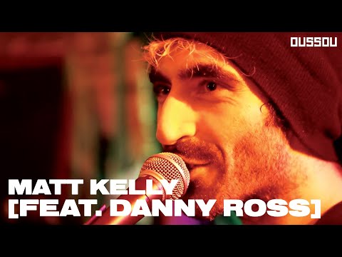 MATT KELLY [feat. DANNY ROSS] Live @ Bar Oussou