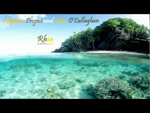 YouTube   John O Callaghan vs Neptune Project   Rhea