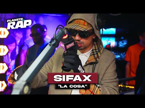 [EXCLU] Sifax - La cosa #PlanèteRap