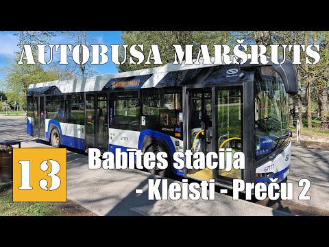 Rīga, Autobusa maršruts №13, Reiss: Babītes stacija (Babīte) - Preču-2 (Rīga). Timelapse 2x 05.2025