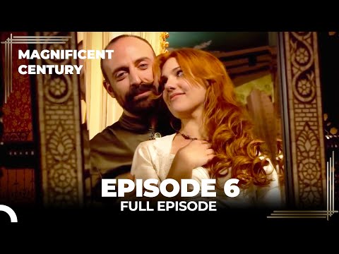 Magnificent Century Episode 6 | English Subtitle