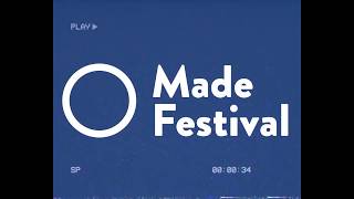 Made Festival