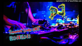 Download lagu HUKKA BAAR DJ MIX HARD REMIX FAST GMS DJ SAMEER LODHI DJ SAGAR RATH DJ VIKAS AUREKHI DJ DEEPU GUNA mp3