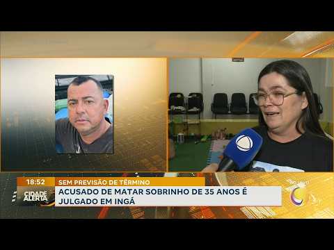 Em Ingá-PB: acusado de matar sobrinho de 35 anos é julgado