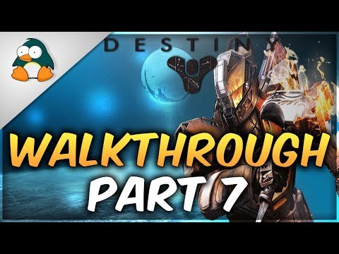 Destiny Gameplay Walkthrough Part 7