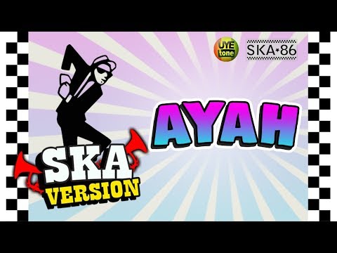 Download Lagu Ayah Versi Reggae Ska Mp3 Gratis