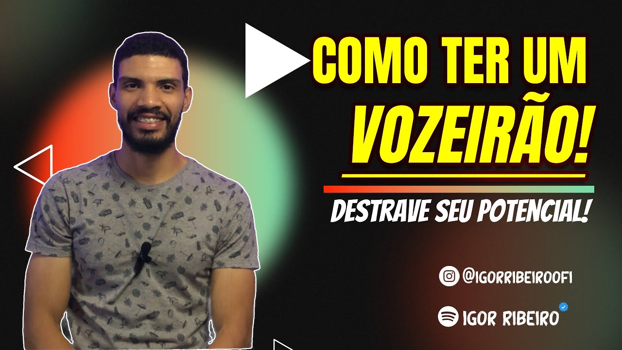 APRENDA ISSO E DESENVOLVA SUA VOZ!