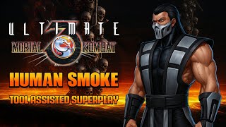 [TAS] Ultimate Mortal Kombat 3 (Arcade) Human Smoke | UMK3+ Beta II