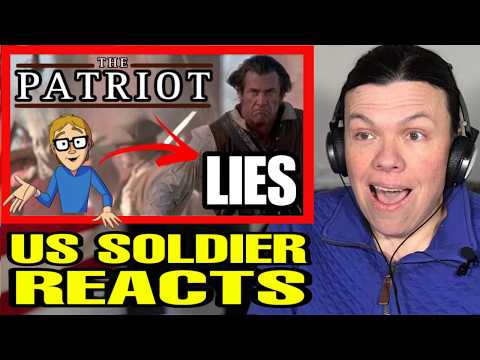 How Historically Accurate is The Patriot? History Buffs | (US Soldier Reacts)