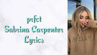 prfct (Sabrina Carpenter) Lyrics