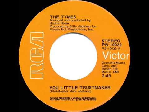 1974 HITS ARCHIVE: You Little Trustmaker - Tymes (stereo 45)
