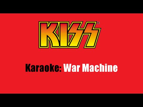 Karaoke: Kiss / War Machine