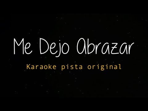 Me Dejo Abrazar | Karaoke | Tercer Cielo