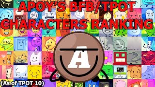 APOY'S BFB/TPOT CHARACTERS RANKING (As Of TPOT 10)