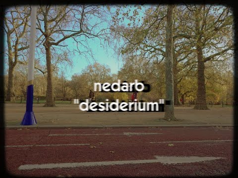 nedarb - desiderium (official music video)