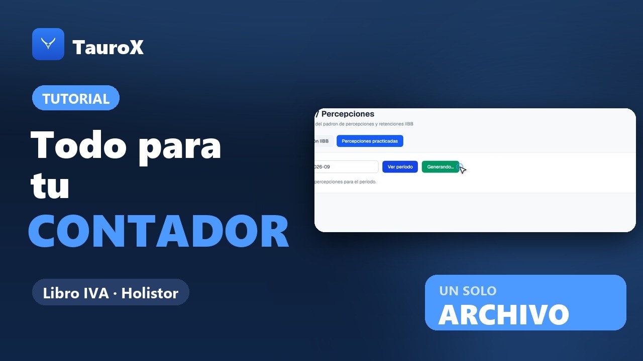 Cómo pasarle todo a tu contador: Libro IVA Digital, percepciones y Holistor