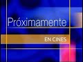 Coming Soon To Theaters Próximamente En Cines 2000 Bumper Talk Spanish