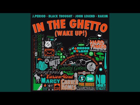In the Ghetto (Wake Up!)