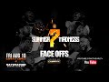 SUMMER MADNESS 7 FACE OFFS LIVE FROM MAYWEATHER BOXING GYM