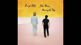 Promise Ain’t Enough – Daryl Hall &amp; John Oates
