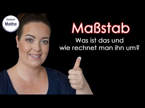 Maßstab | Was ist das? | umrechnen by einfach mathe!