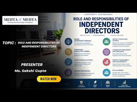 INDEPENDENT DIRECTORS: ROLES AND RESPONSIBILITIES