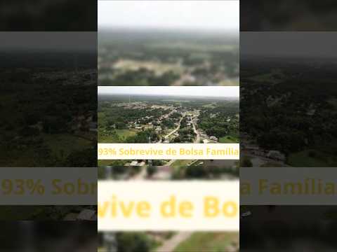 ITAUBAL-AP: 93% DA CIDADE VIVE DE BOLSA FAMÍLIA - QUEM PAGA A CONTA?