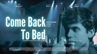 [HQ] John Mayer | 블루스 거장의 탄생을 알린 Come Back To Bed_존 메이어 [가사/해석/번역/자막]