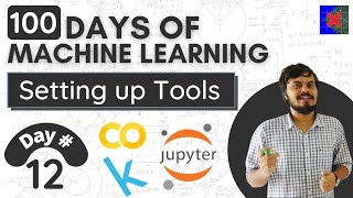 Installing Anaconda For Data Science | Jupyter Notebook for Machine Learning | Google Colab for ML