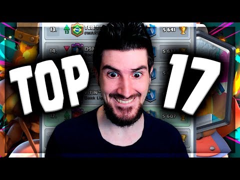 RECORDE! CHEGUEI NO TOP 17 DO CLASH ROYALE! DECK INCRÍVEL!
