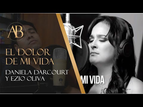 ¡REACCIÓN! El Dolor De Mi Vida - Ezio Oliva, Daniela Darcourt