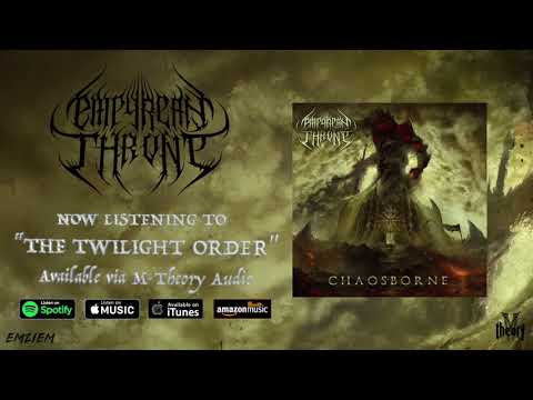 The Twilight Order by Empyrean Throne [HI-QUALITY AUDIO][LYRICS]