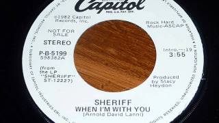Sheriff - When I&#39;m With You 45rpm