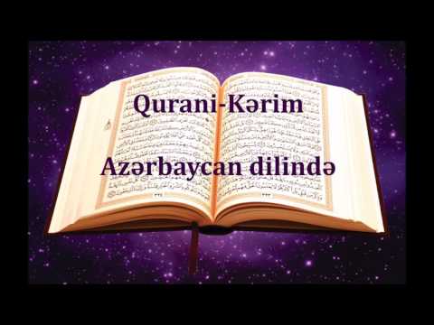 Qurani Kerim Azerbaycan dilinde 45-46/114 El-Caziye ve El-Ehqaf sureleri