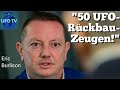 50 UFO Eyewitnesses New Eric Burlison Interview UFOTV Livestream