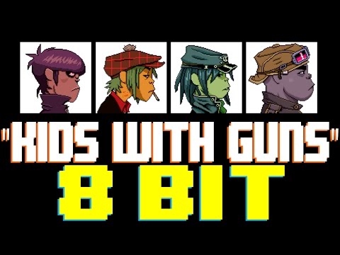 Kids With Guns [8 Bit Tribute to Gorillaz] - 8 Bit Universe