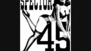 Spector 45 - I Love You