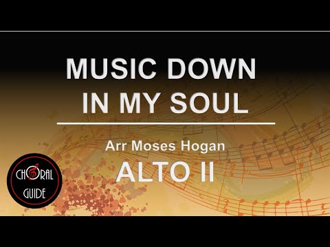 Music Down in My Soul - ALTO II | Arr Moses Hogan