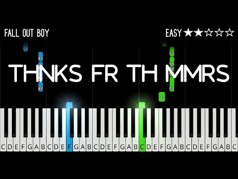 Fall Out Boy - Thnks Fr Th Mmrs - EASY Piano Tutorial