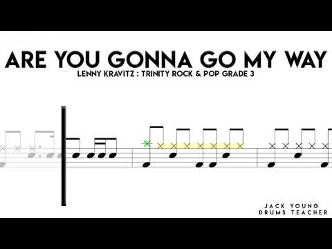 Are You Gonna Go My Way   Trinity Rock & Pop Drums Grade 3 (OLD)