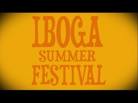 Iboga Summer Festival 2013 | Aftermovie
