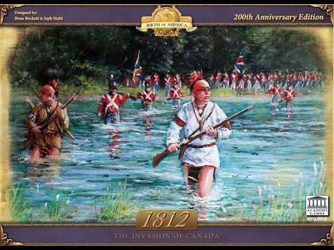 Dad vs Daughter - 1812 The Invasion of Canada