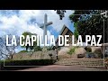 LA CAPILLA ECUMÉNICA DE LA PAZ UNA HISTORIA Y UN SUEÑO HECHO REALIDAD