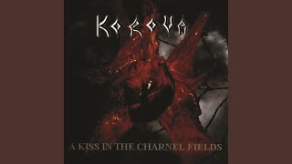 A Kiss in the Charnel Fields